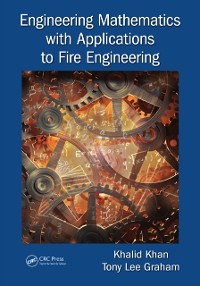 Cover Engineering Mathematics with Applications to Fire Engineering