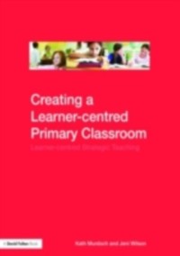 Cover Creating a Learner-centred Primary Classroom