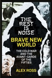 Cover Rest Is Noise Series: Brave New World