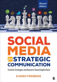 Cover Social Media for Strategic Communication : Creative Strategies and Research-Based Applications
