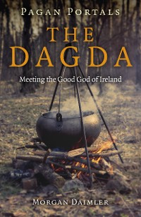 Cover Pagan Portals - the Dagda