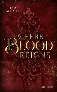 Cover Where Blood Reigns