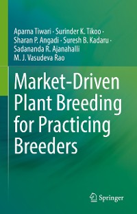 Cover Market-Driven Plant Breeding for Practicing Breeders