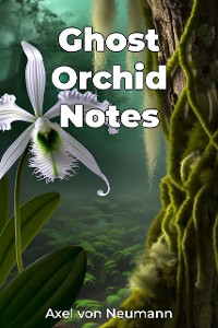 Cover Ghost Orchid Notes