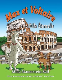 Cover Max et Voltaire Voyage à la Ville Éternelle