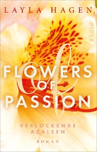 Cover Flowers of Passion – Verlockende Azaleen