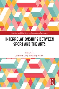 Cover Interrelationships Between Sport and the Arts