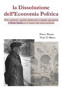 Cover La Dissoluzione dell'Economia Politica