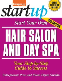 Cover Start Your Own Hair Salon and Day Spa