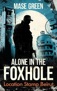 Cover Alone In The Foxhole