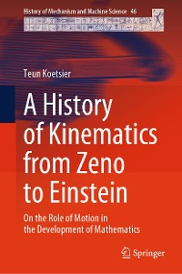 Cover A History of Kinematics from Zeno to Einstein