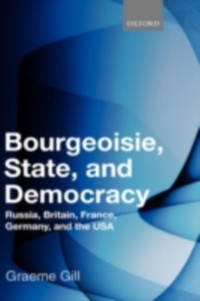 Cover Bourgeoisie, State and Democracy