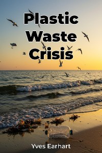 Cover Plastic Waste Crisis