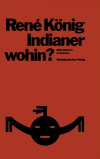 Cover Indianer—wohin?