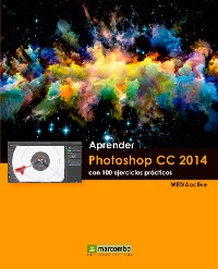 Cover Aprender Photoshop CC 2014 con 100 ejercicios prácticos