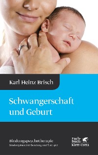 Cover Schwangerschaft und Geburt (Bindungspsychotherapie)