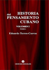 Cover Historia del pensamiento cubano Tomo I