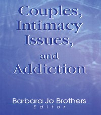 Cover Couples, Intimacy Issues, and Addiction