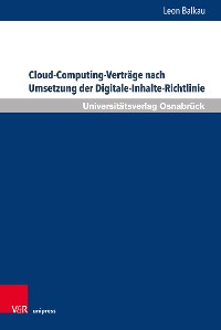 Cover Cloud-Computing-Verträge nach Umsetzung der Digitale-Inhalte-Richtlinie