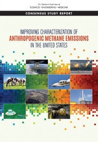 Cover Improving Characterization of Anthropogenic Methane Emissions in the United States