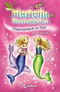Cover Mariella Meermädchen 2 - Meeresreich in Not