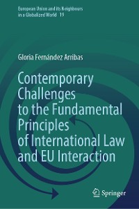 Cover Contemporary Challenges to the Fundamental Principles of International Law and EU Interaction