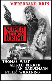 Cover Super Action Krimi Viererband 1003