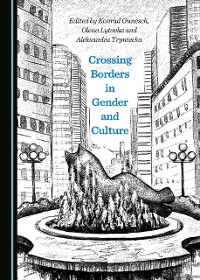 Cover Crossing Borders in Gender and Culture