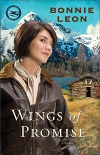 Cover Wings of Promise (Alaskan Skies Book #2)