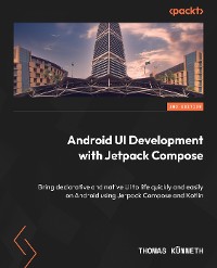 Cover Android UI Development with Jetpack Compose
