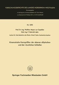 Cover Kinematische Kenngrößen der ebenen elliptischen und der räumlichen Schleifen