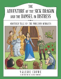 Cover The Adventure of the Sick Dragon and the Damsel in Distress