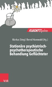 Cover Stationäre psychiatrisch-psychotherapeutische Behandlung Geflüchteter