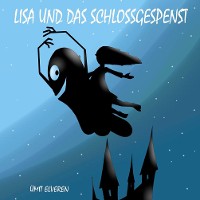 Cover Lisa und das Schlossgespenst