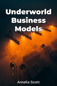 Cover Underworld Business Models