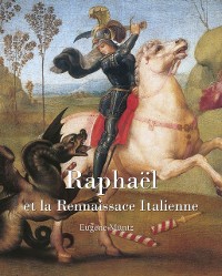 Cover Raphael et la Rennaissace Italienne