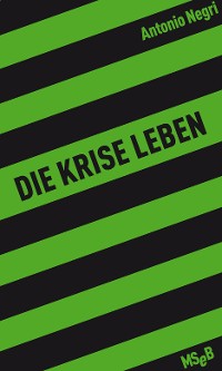 Cover Die Krise leben