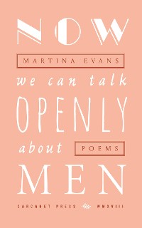 Cover Now We Can Talk Openly About Men