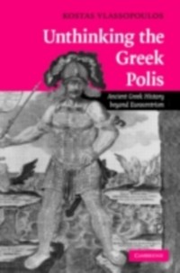 Cover Unthinking the Greek Polis