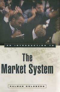 Cover An Introduction to the Market System