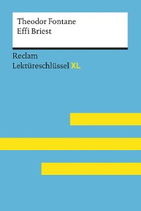 Cover Effi Briest von Theodor Fontane: Reclam Lektüreschlüssel XL