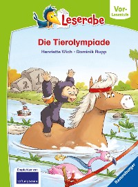 Cover Die Tierolympiade - Leserabe ab Vorschule - Erstlesebuch für Kinder ab 5 Jahren