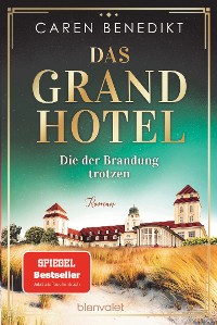 Cover Das Grand Hotel - Die der Brandung trotzen