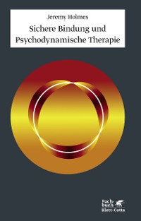 Cover Sichere Bindung und Psychodynamische Therapie