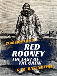 Cover Red Rooney The Last of the Crew