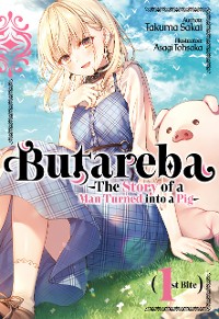 Cover Butareba -The Story of a Man Turned into a Pig- First Bite