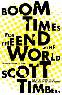 Cover Boom Times for the End of the World