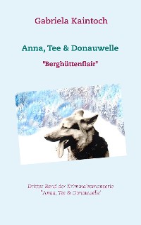 Cover Anna, Tee & Donauwelle