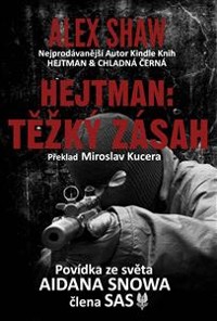 Cover Hejtman: Těžký Zásah