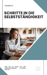 Cover Schritte in die Selbstständigkeit